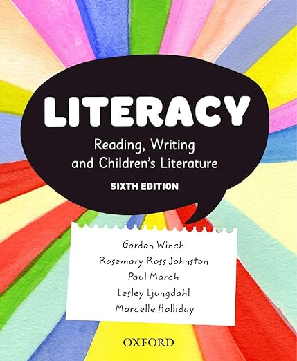 Literacy: Reading, Writing and Children's Literature