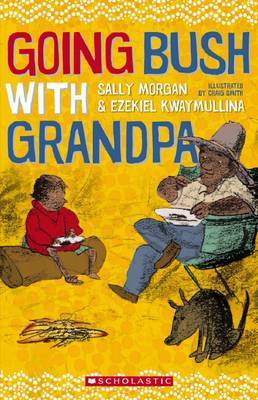 Going Bush with Grandpa - Book for Book Club